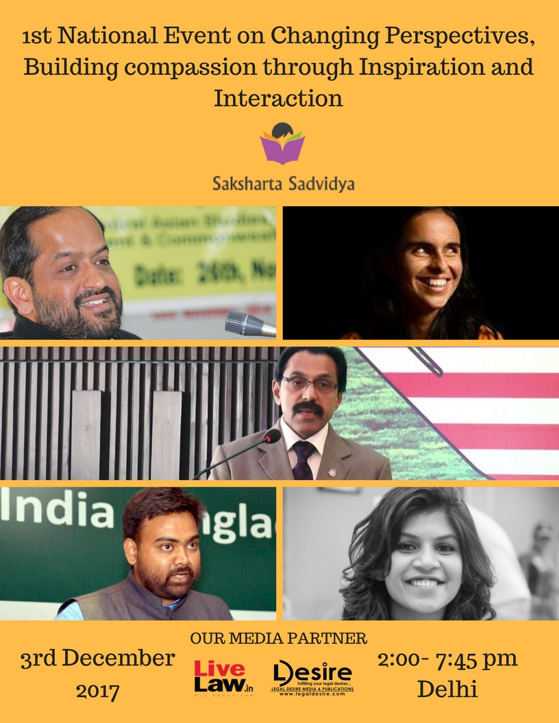 Saksharta Sadvidya 1st National Event on Changing perspectives, Building compassion  through Inspiration and Interaction