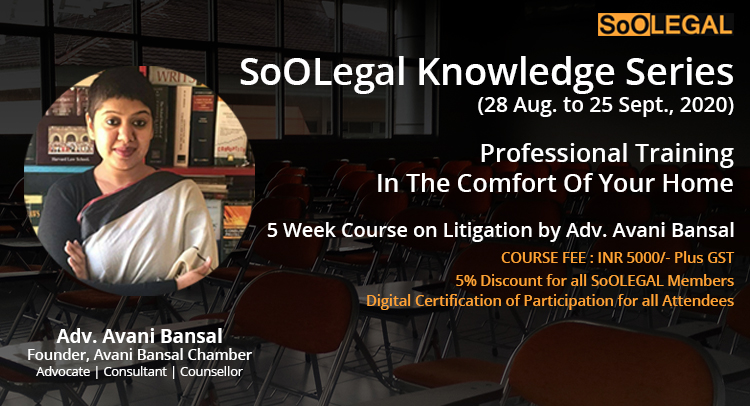 5 Week Course on Litigation - Professional Training In The Comfort Of Your Home