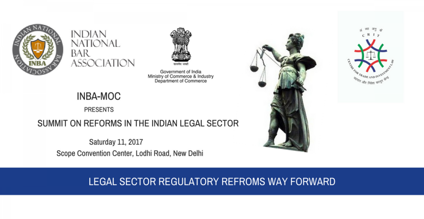 INBA’s NATIONAL LEADERSHIP SUMMIT ON REFORMS IN THE INDIAN LEGAL SECTOR