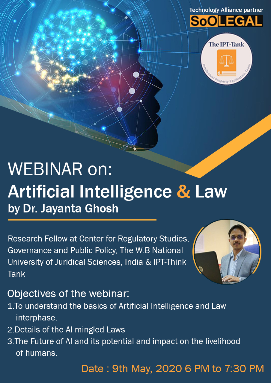Webinar on : Artificial Intelligence & Law by Dr. Jayanta Ghosh