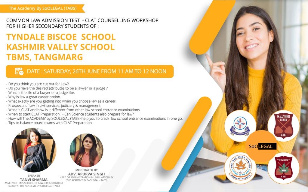 COMMON LAW ADMISSION TEST - CLAT COUNSELLING WORKSHOP FOR HIGHER SECONDARY STUDENT OF:TYNDALE BISCOE SCHOOL KASHMIR VALLEY SCHOOL TBMS TANGMARG