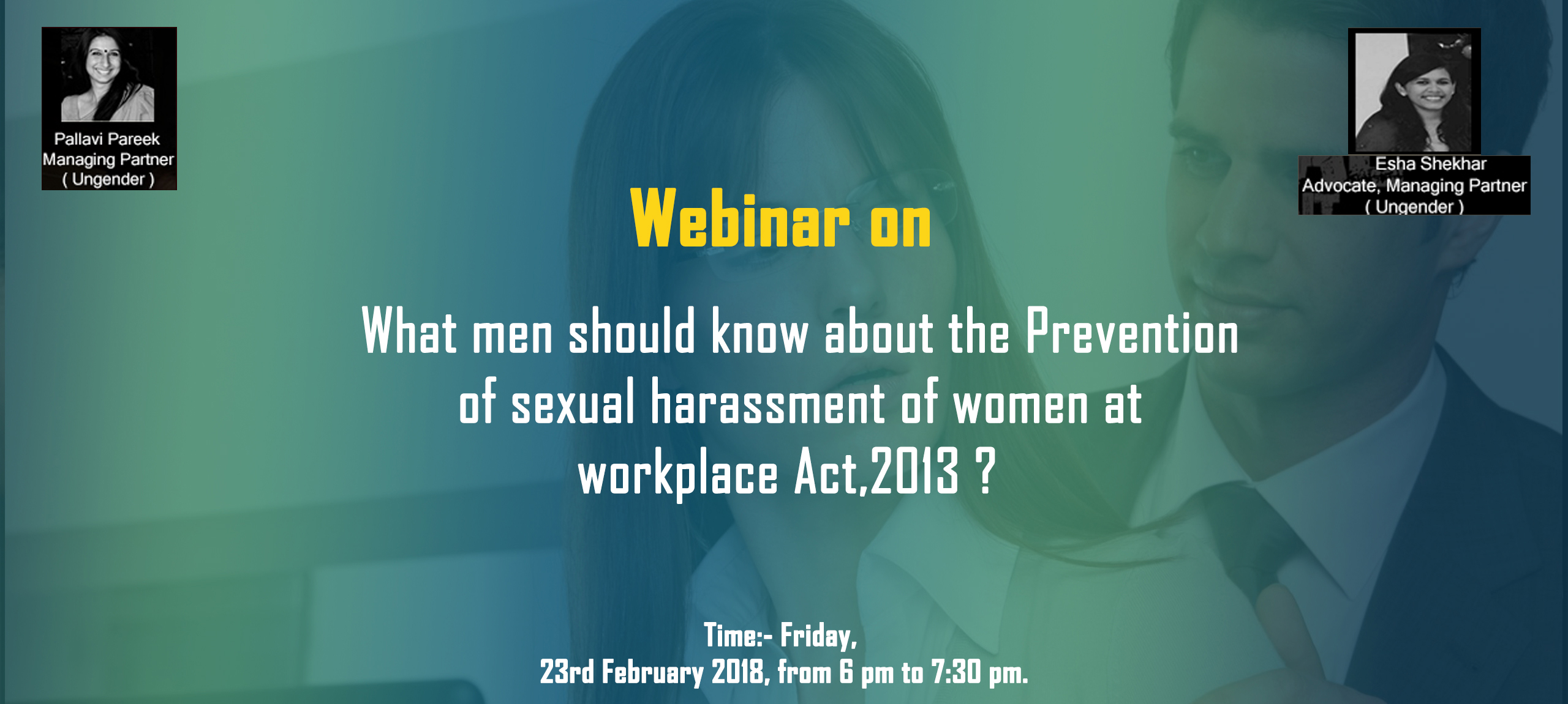 What men should know about the Prevention of sexual harassment of women at workplace Act, 2013?