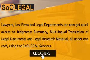 Judgments Summary, Multilingual Translation of Legal Documents and Legal Research Material