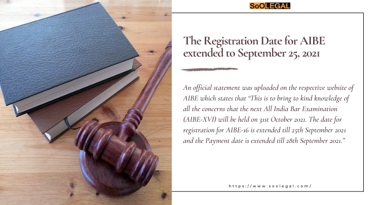 Registration date for AIBE extended to September 25, 2021