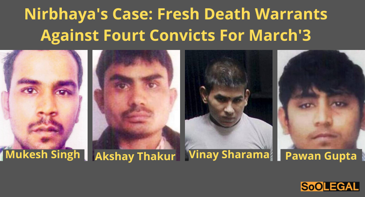 Nirbhaya case: Fresh Death Warrants Against Four Convicts for March 3