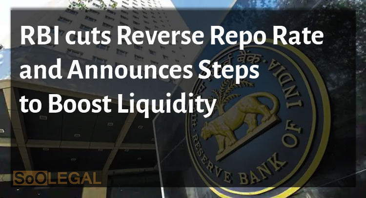 RBI cuts reverse repo rate and announces steps to boost liquidity