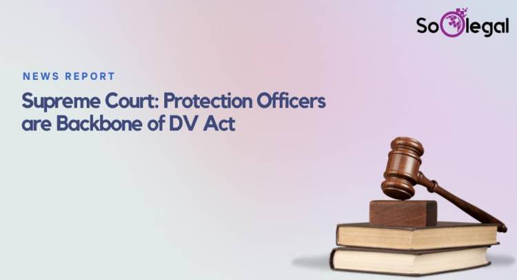 supreme-court-protection-officers-are-backbone-of-dv-act