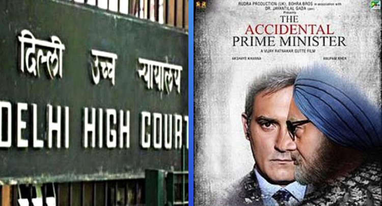 Plea in Delhi High Court to Ban Trailer of 'The Accidental Prime Minister'