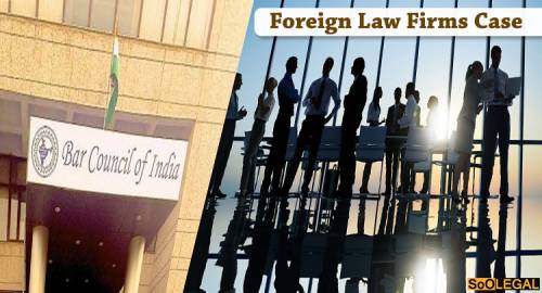 Foreign Law Firms Case: Supreme Court, Day 1
