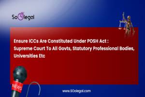 Ensure ICCs Are Constituted Under POSH Act…