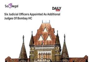 Six Judicial Officers appointed as Additional…