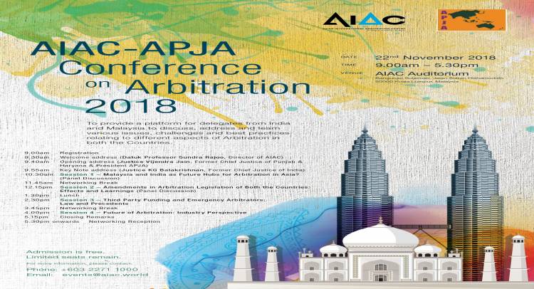 Major Indian - Malaysian Arbitration Conference : AIAC / APJA in Kuala Lumpur 22 November 2018