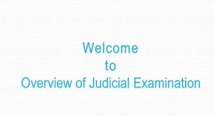 Overview of Judicial Examination