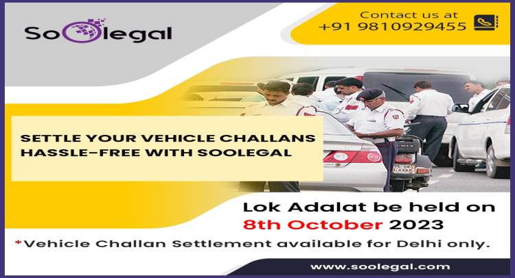 SETTLE YOUR VEHICLE CHALLANS HASSLE-FREE WITH SOOLEGAL
