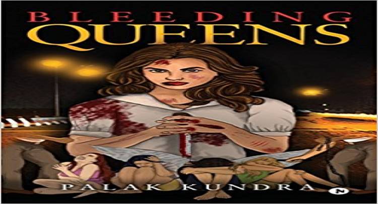 Bleeding Queens--- Is Woman Merely A Body?