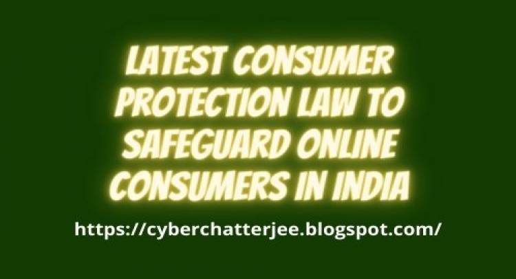 Latest Consumer Protection and E-Commerce Law in India