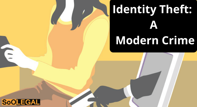 Identity Theft: A Modern Era Crime