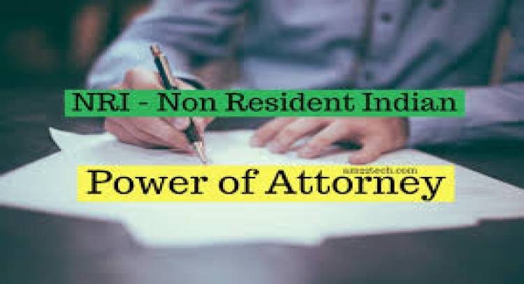 NRI's Power of Attorney to sell property in India -	By Kishan Dutt Kalaskar