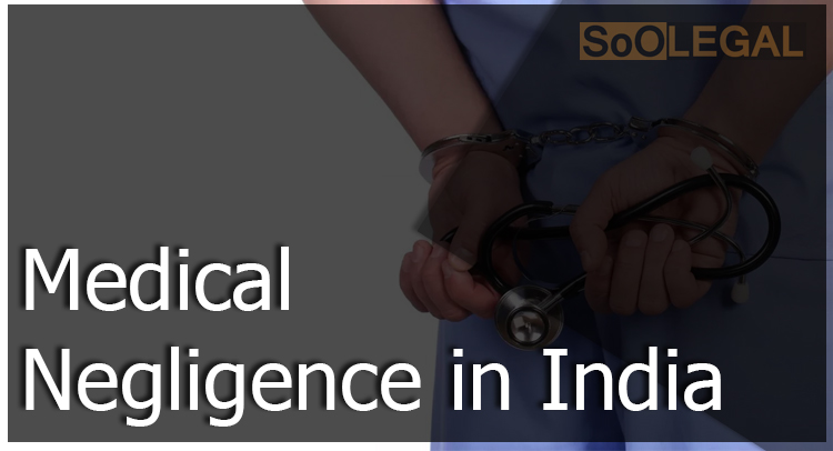 MEDICAL NEGLIGENCE IN INDIA