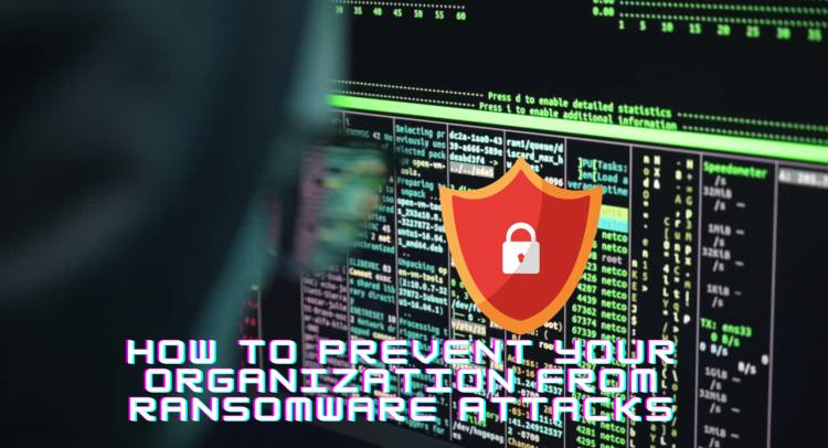 How to prevent Ransomware Attacks ? How to avoid Ransomware ?
