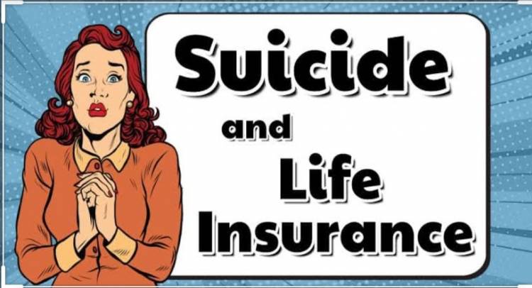 Life Insurance covers the risk of the commission of suicide