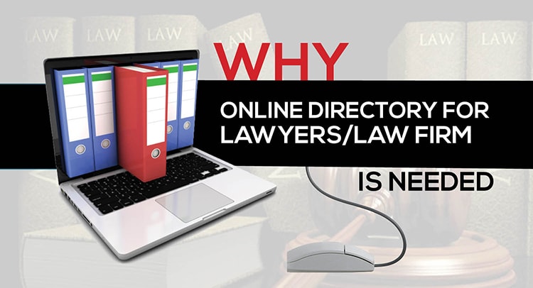 Why Online Directory for Lawyers/Law Firm is needed
