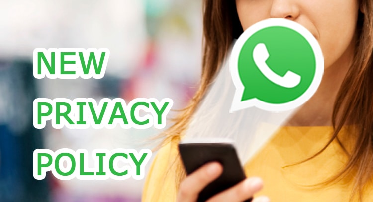 Do we need to worry about WhatsApp's new privacy policy?