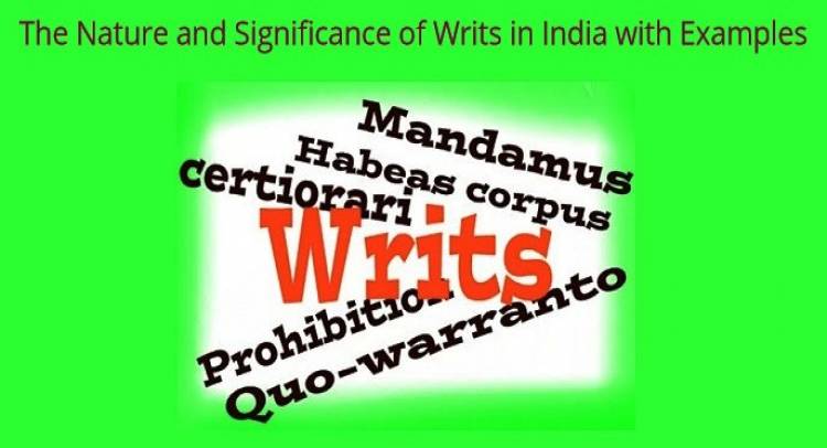 WRIT – A Vital Provision Furnished By The Indian Constitution