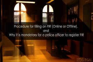 FIR (First Information Report) Section-154 CrPC - Its procedure and how it is mandatory for a police officer to file the report
